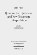 Cover: Qumran, Early Judaism, and New Testament Interpretation - Mohr Siebeck