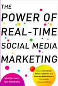 Cover: The Power of Real-Time Social Media Marketing: How to Attract and Retain Customers and Grow the Bottom Line in the Globally Connected World - McGraw-Hill Education