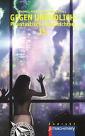 Cover: GEGEN UNENDLICH 15 - p.machinery