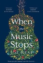 Cover: When the Music Stops - HarperCollins