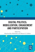 Cover: Digital Politics: Mobilization, Engagement and Participation - Routledge