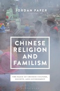 Cover: Chinese Religion and Familism - Bloomsbury Academic