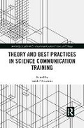 Cover: Theory and Best Practices in Science Communication Training - Taylor & Francis