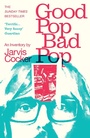 Cover: Good Pop, Bad Pop - Vintage Digital