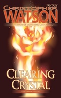 Cover: Clearing Crystal - Christopher Watson