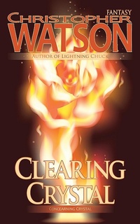 Enlarge image Cover: Clearing Crystal - Christopher Watson