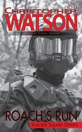 Cover: Roach's Run - Christopher Watson