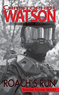 Enlarge image Cover: Roach's Run - Christopher Watson