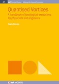Cover: Quantised Vortices - Morgan & Claypool Publishers