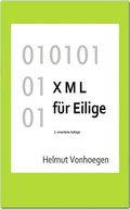 Cover: XML f&uuml;r Eilige - Helmut Vonhoegen
