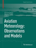 Cover: Aviation Meteorology: Observations and Models - Birkh&auml;user