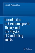 Cover: Introduction to Electromagnetic Theory and the Physics of Conducting Solids - Springer