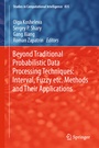 Cover: Beyond Traditional Probabilistic Data Processing Techniques: Interval, Fuzzy etc. Methods and Their Applications - Springer