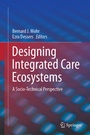 Cover: Designing Integrated Care Ecosystems - Springer