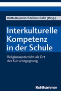 Cover: Interkulturelle Kompetenz in der Schule - Kohlhammer