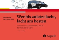 Abbildung von: Wer bis zuletzt lacht, lacht am besten - Hogrefe