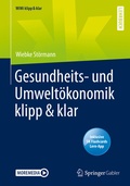 Cover: Gesundheits- und Umwelt&ouml;konomik klipp & klar - Springer Gabler