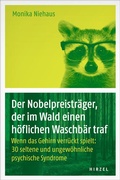 Abbildung von: Der Nobelpreisträger, der im Wald einen höflichen Waschbär traf - Hirzel