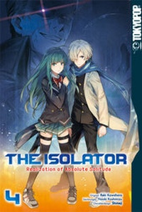 Enlarge image Cover: The Isolator - Realization of Absolute Solitude 04 - TOKYOPOP GmbH
