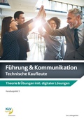 Cover: F&uuml;hrung & Kommunikation - KLV - eine Marke der Westermann Schweiz AG