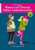 Cover: Maren und Tommy haben Liebeskummer - Neufeld Verlag