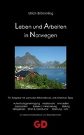 Cover: Leben und Arbeiten in Norwegen - Ulrich Br&ouml;mmling