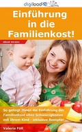 Cover: Einf&uuml;hrung in die Familienkost! - Nicolas Schmidt
