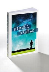 Abbildung von: Der Himmel über der Grenze - Eckhaus Verlag Weimar
