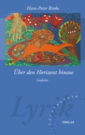 Cover: &Uuml;ber den Horizont hinaus - TRIGA Der Verlag Gerlinde He&szlig;