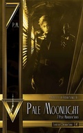 Cover: Pale Moonlight (7 Post Meridiem #1) - Istvan Szabo Ifj