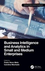 Cover: Business Intelligence and Analytics in Small and Medium Enterprises - CRC Press
