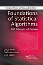 Cover: Foundations of Statistical Algorithms - Chapman & Hall/CRC