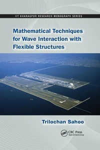 Enlarge image Cover: Mathematical Techniques for Wave Interaction with Flexible Structures - CRC Press