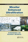 Cover: Micellar Enhanced Ultrafiltration - CRC Press