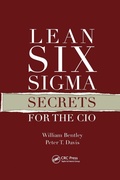 Cover: Lean Six Sigma Secrets for the CIO - CRC Press
