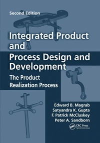 Enlarge image Cover: Integrated Product and Process Design and Development - CRC Press