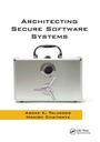 Cover: Architecting Secure Software Systems - CRC Press