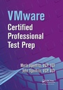 Cover: VMware Certified Professional Test Prep - CRC Press