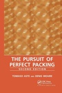 Cover: The Pursuit of Perfect Packing - CRC Press