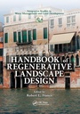 Cover: Handbook of Regenerative Landscape Design - CRC Press