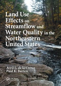 Cover: Land Use Effects on Streamflow and Water Quality in the Northeastern United States - CRC Press