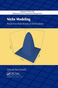 Enlarge image Cover: Niche Modeling - Chapman & Hall/CRC
