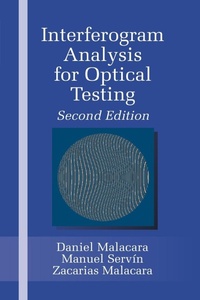 Enlarge image Cover: Interferogram Analysis For Optical Testing - CRC Press
