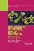 Cover: Protein Geometry, Classification, Topology and Symmetry - CRC Press