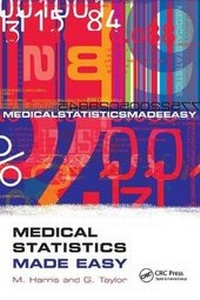 Enlarge image Cover: Medical Statistics Made Easy - CRC Press