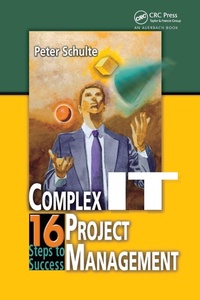 Enlarge image Cover: Complex IT Project Management - CRC Press