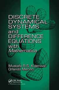 Enlarge image Cover: Discrete Dynamical Systems and Difference Equations with Mathematica - Chapman & Hall/CRC