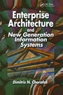 Cover: Enterprise Architecture and New Generation Information Systems - CRC Press