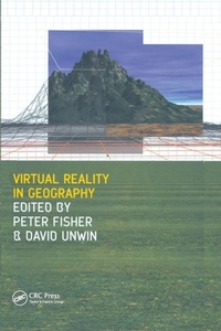Enlarge image Cover: Virtual Reality in Geography - CRC Press