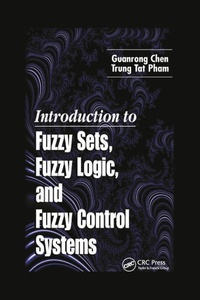 Abbildung von: Introduction to Fuzzy Sets, Fuzzy Logic, and Fuzzy Control Systems - CRC Press